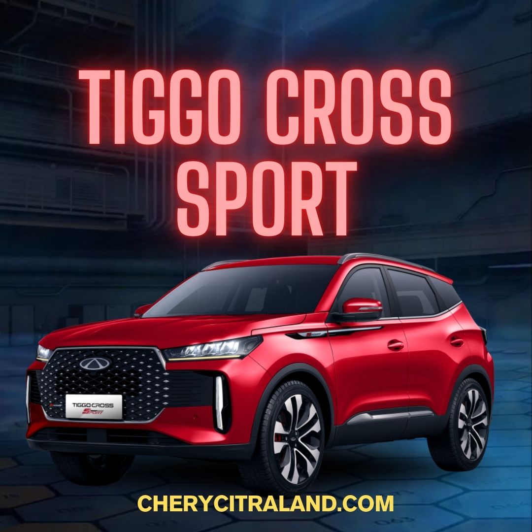 TIGGO CROSS SPORT